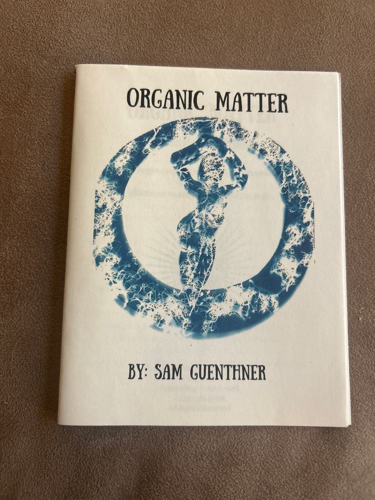 Organic Matter Zine 